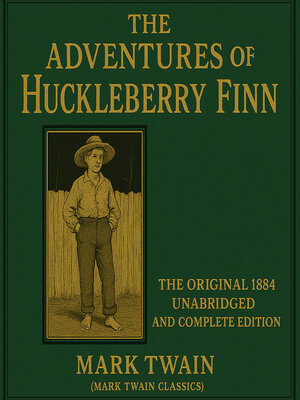 cover image of The Adventures of Huckleberry Finn